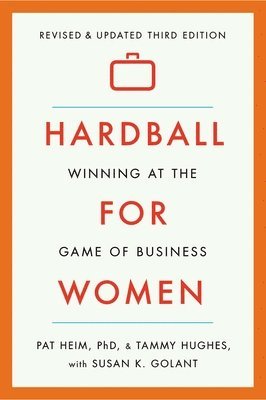 bokomslag Hardball for Women: Winning at the Game of Business