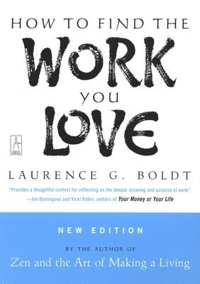 How to Find the Work You Love 1