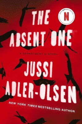 Jussi Adler-Olsen - The Absent One: A Department Q Novel, Häftad