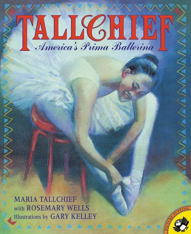 Maria Tallchief, Rosemary Wells - Tallchief, Häftad