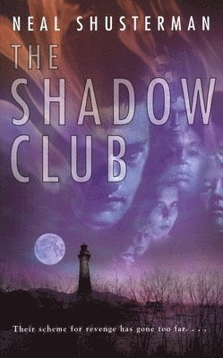 Neal Shusterman - Shadow Club, Häftad