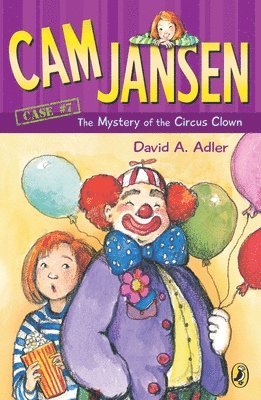 Cam Jansen: The Mystery Of The Circus Clown #7 1