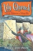 Natalie Prior - Lily Quench and the Treasure of Mote Ely, Häftad