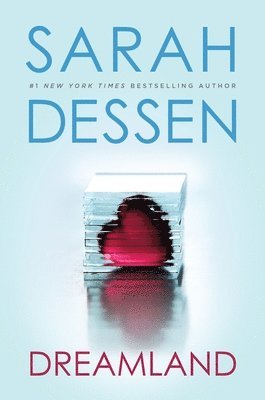 Sarah Dessen - Dreamland, Häftad