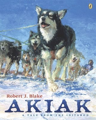 Robert J. Blake, Robert J Blake - Akiak, Häftad