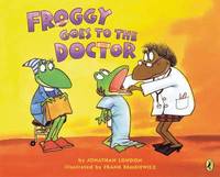 bokomslag Froggy Goes to the Doctor