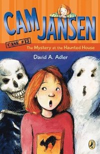 bokomslag CAM Jansen: The Mystery at the Haunted House #13