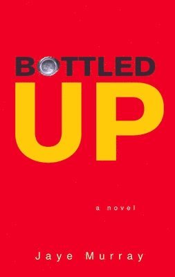 Bottled Up 1