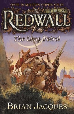 The Long Patrol: A Tale from Redwall 1