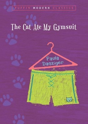 bokomslag The Cat Ate My Gymsuit (Puffin Modern Classics)