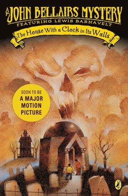 John Bellairs - The House with a Clock in Its Walls, Häftad