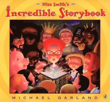 bokomslag Miss Smith's Incredible Storybook