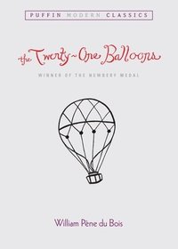 bokomslag The Twenty-One Balloons (Puffin Modern Classics)
