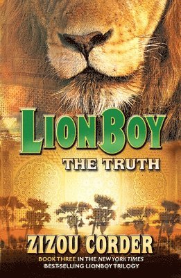 Zizou Corder - Lionboy: The Truth, Häftad