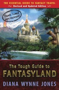 bokomslag The Tough Guide to Fantasyland