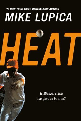 Mike Lupica - Heat, Häftad