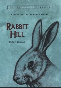 bokomslag Rabbit Hill (Puffin Modern Classics)
