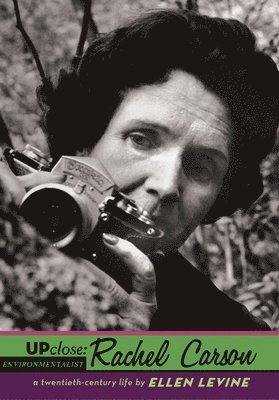 Up Close: Rachel Carson 1