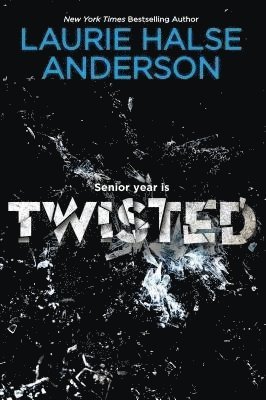 Laurie Halse Anderson - Twisted, Häftad