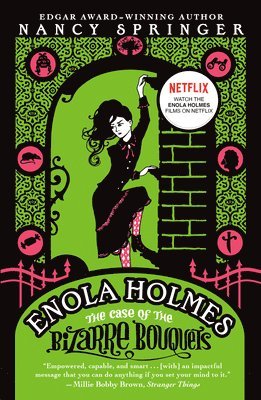 Nancy Springer - Enola Holmes: The Case of the Bizarre Bouquets, Häftad