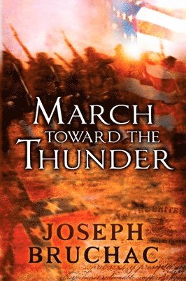 March Toward the Thunder 1