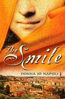 Donna Jo Napoli - The Smile, Häftad