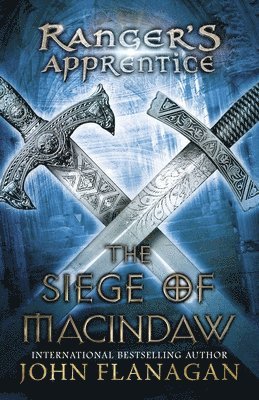 John Flanagan - The Siege of Macindaw, Häftad