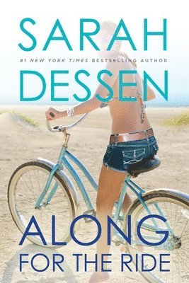 Sarah Dessen - Along for the Ride, Häftad