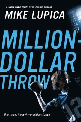 Million-Dollar Throw 1