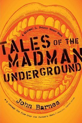 Tales of the Madman Underground 1