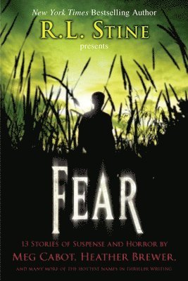 bokomslag Fear: 13 Stories of Suspense and Horror
