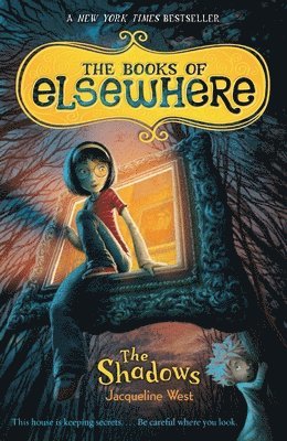 Jacqueline West - The Shadows, Häftad