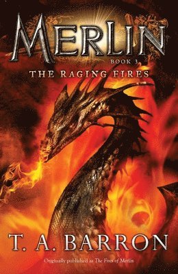 The Raging Fires