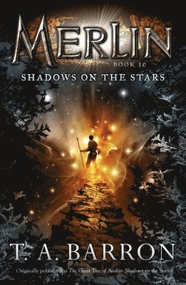 T. A. Barron - Shadows on the Stars: Book 10, Häftad