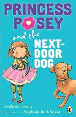 bokomslag Princess Posey And The Next-Door Dog