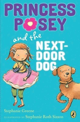 bokomslag Princess Posey and the Next-Door Dog