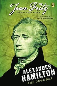 bokomslag Alexander Hamilton: The Outsider