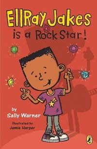 bokomslag EllRay Jakes Is a Rock Star