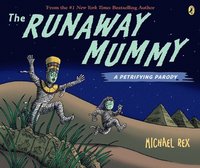 bokomslag The Runaway Mummy