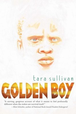 Tara Sullivan - Golden Boy, Häftad
