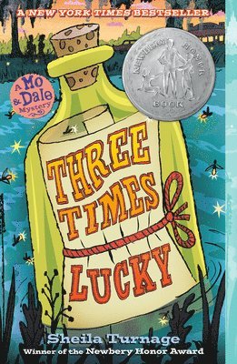 Sheila Turnage - Three Times Lucky, Häftad. Tillgänglighet: Lägg i varukorg