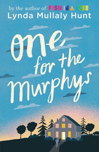Lynda Mullaly Hunt - One for the Murphys, Häftad