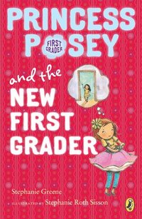 bokomslag Princess Posey and the New First Grader