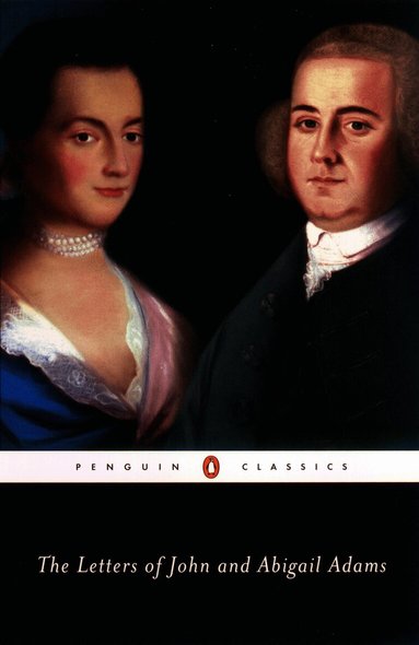 John Adams, Abigail Adams - Letters of John and Abigail Adams, Häftad