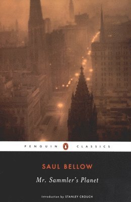 Saul Bellow - Mr. Sammler's Planet, Häftad