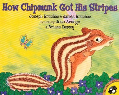 bokomslag How Chipmunk Got His Stripes