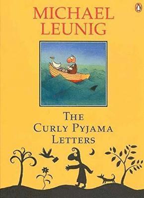Michael Leunig - Curly Pyjama Letters, Häftad