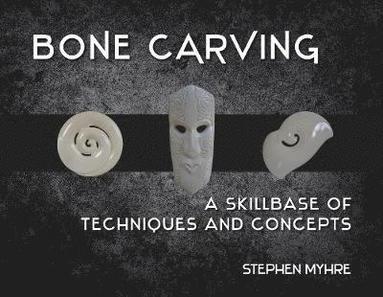 bokomslag Bone Carving