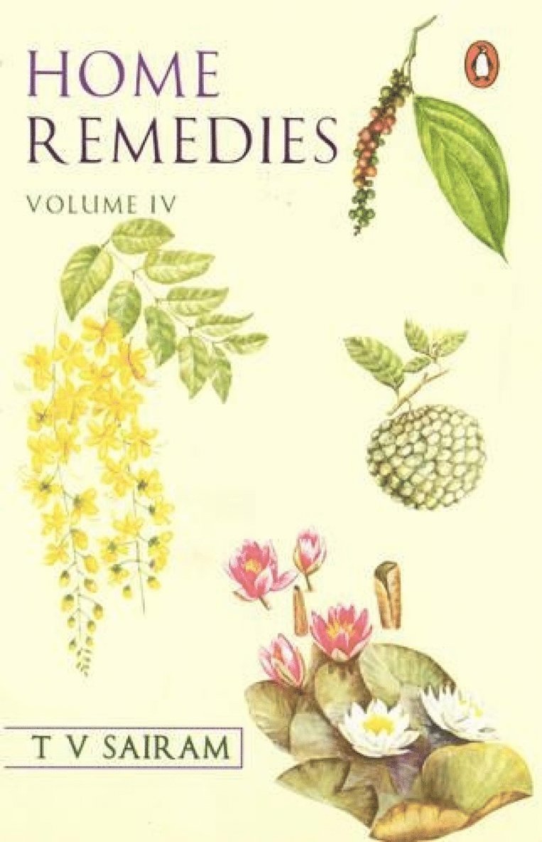 T. V. Sairam - Home Remedies: v. 4, Häftad