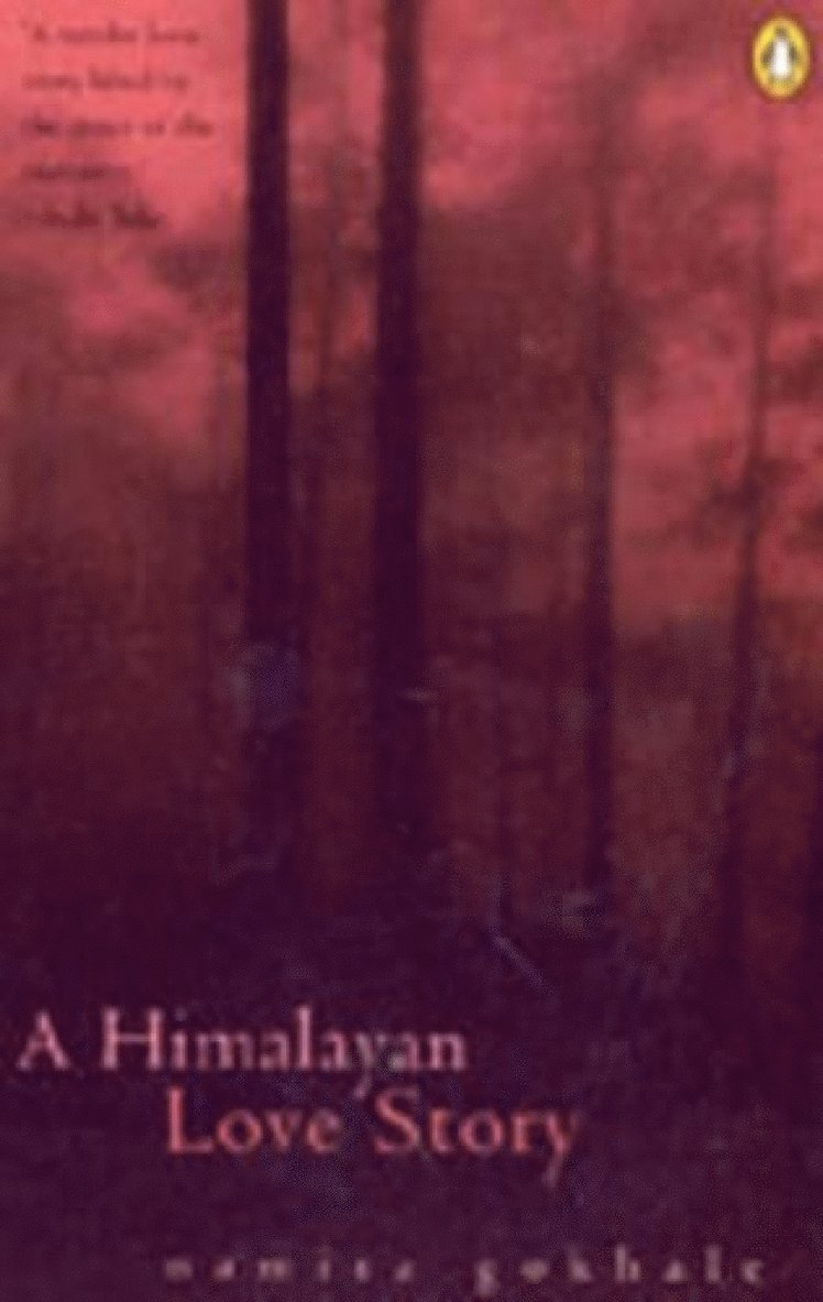 Gokhale, Namita - Himalayan Love Story, Häftad
